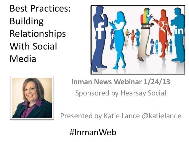 Best Practices Building Relationships With Social Media Inman 9435