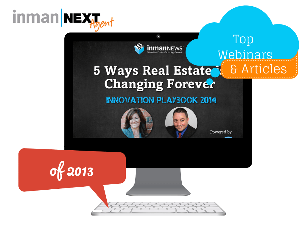 InmanNext's top 10 real estate posts and webinars for 2013
