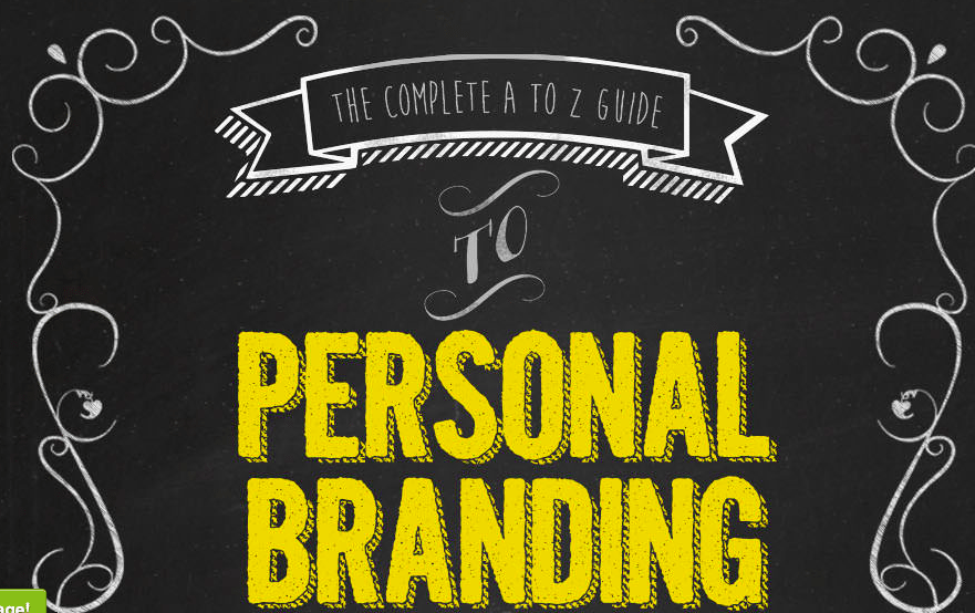 Personal branding: The complete A to Z guide to doing it right [infographic]