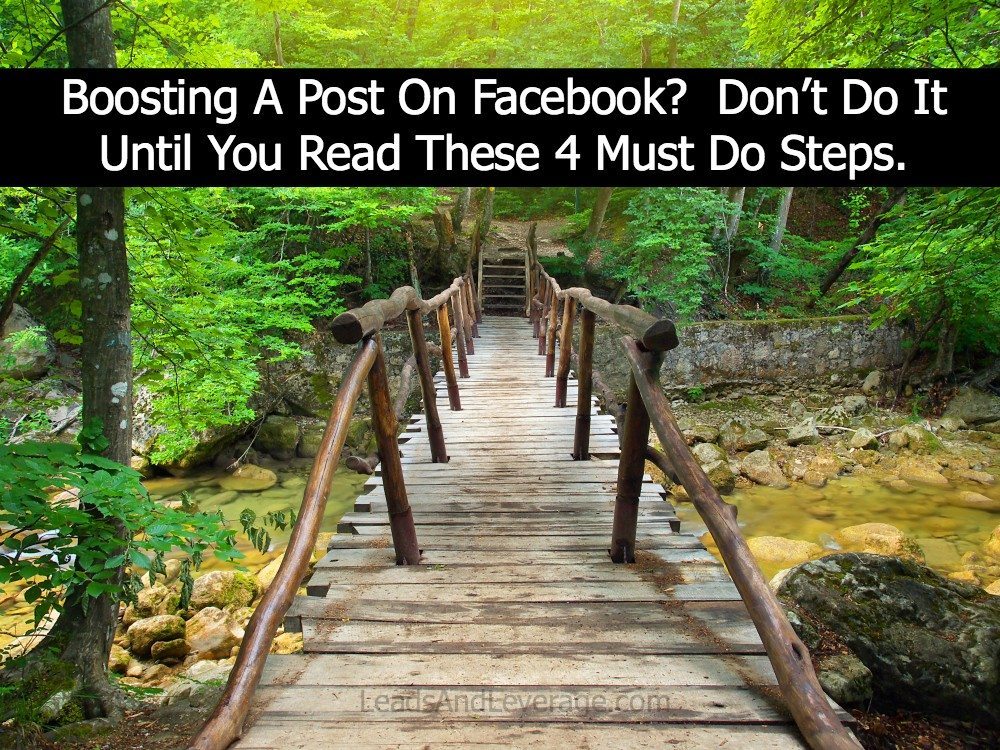 Boosting A Post On Facebook  Don't Do It Until You Read These 4 Must Do Steps