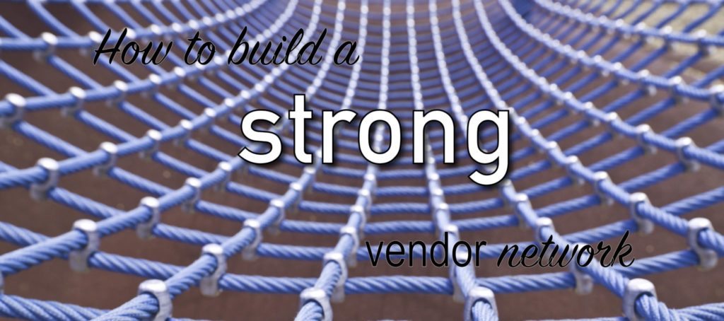 How strengthening your vendor network creates new business