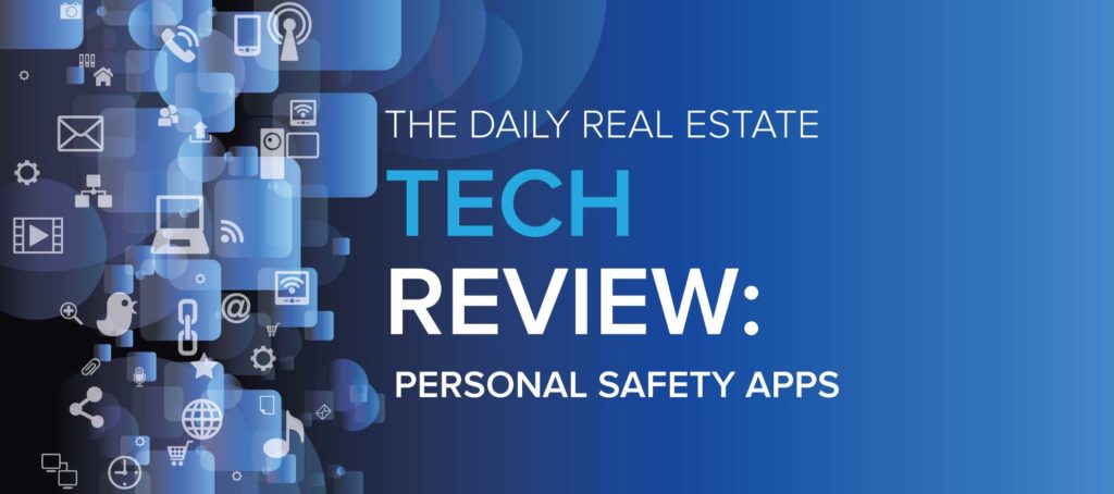 Personal safety apps and services should be on every agent's smartphone home screen