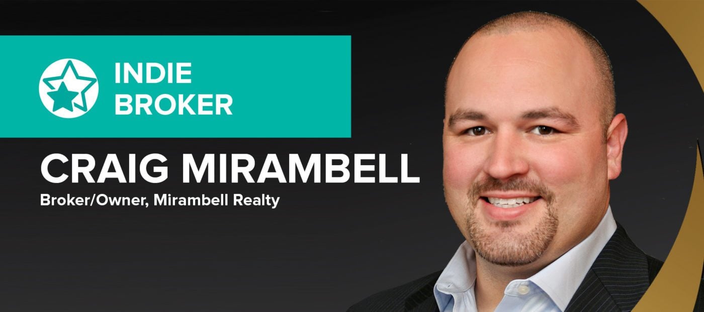 Independent broker Craig Mirambell on his 'blueprint for