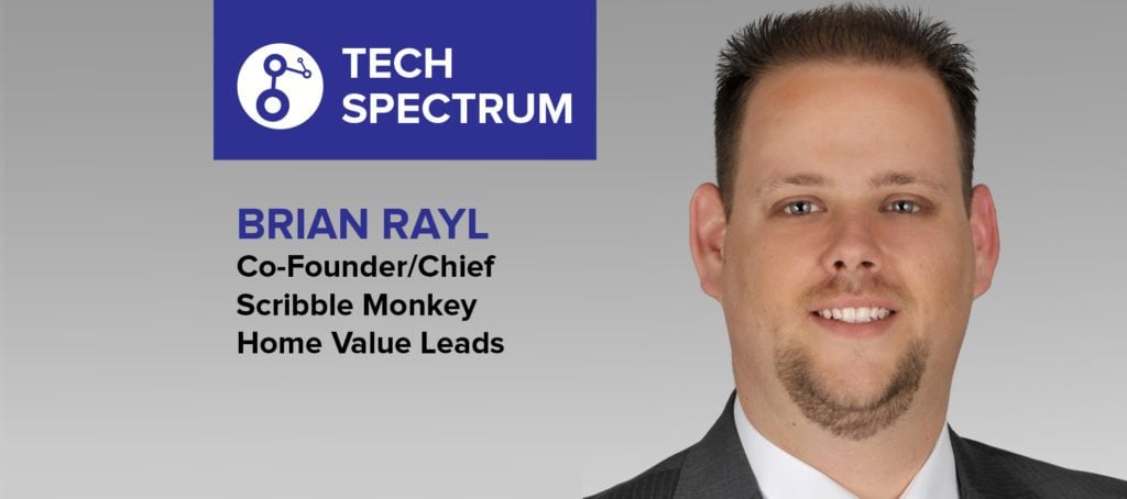 Brian Rayl: 'When it comes to unproven technology, I hold out but keep a close eye'