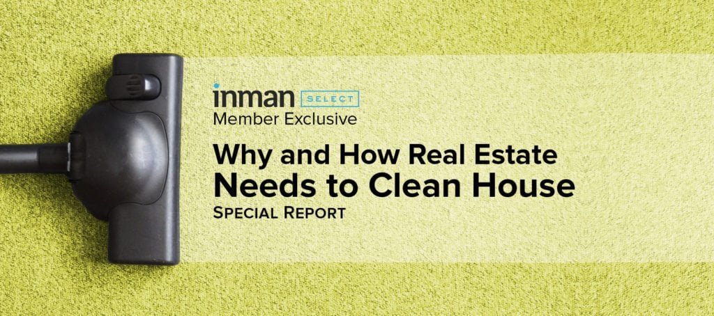 Special report: Why and how real estate needs to clean house