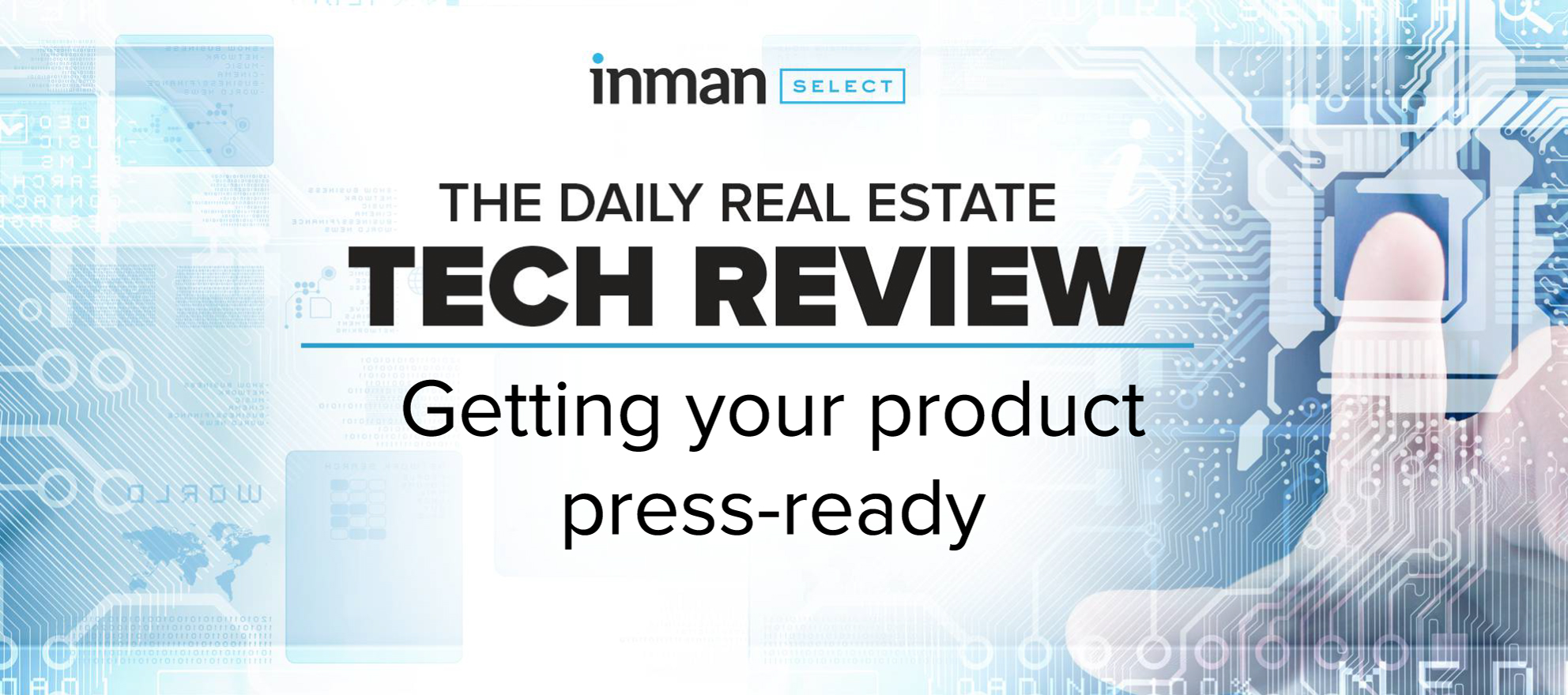 4 tips for being pressready at a trade show Inman