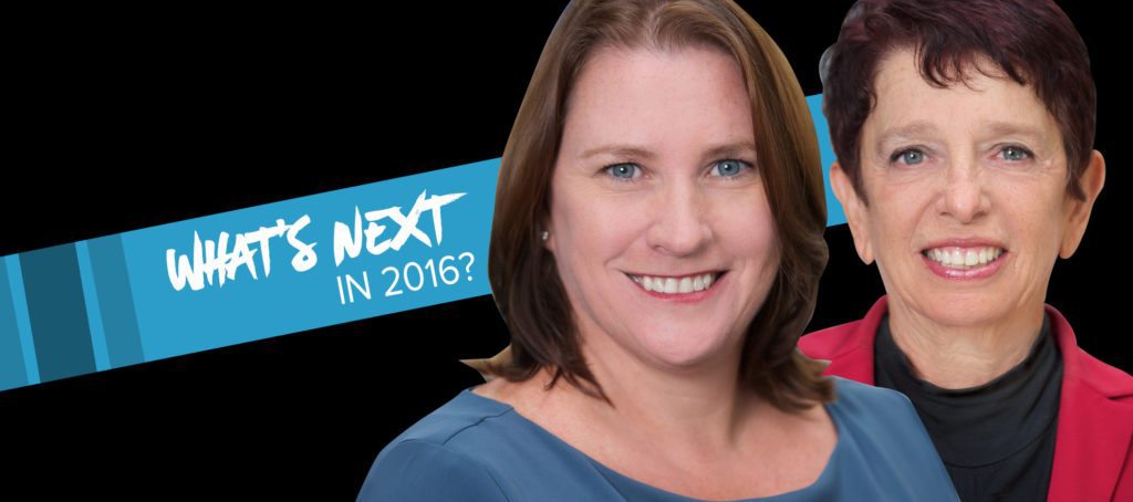 Klara Madlin and Ann Ferguson on what's next in 2016