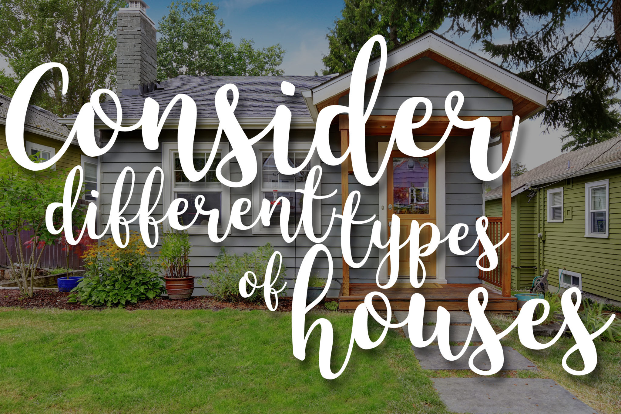 consider-different-types-of-homes