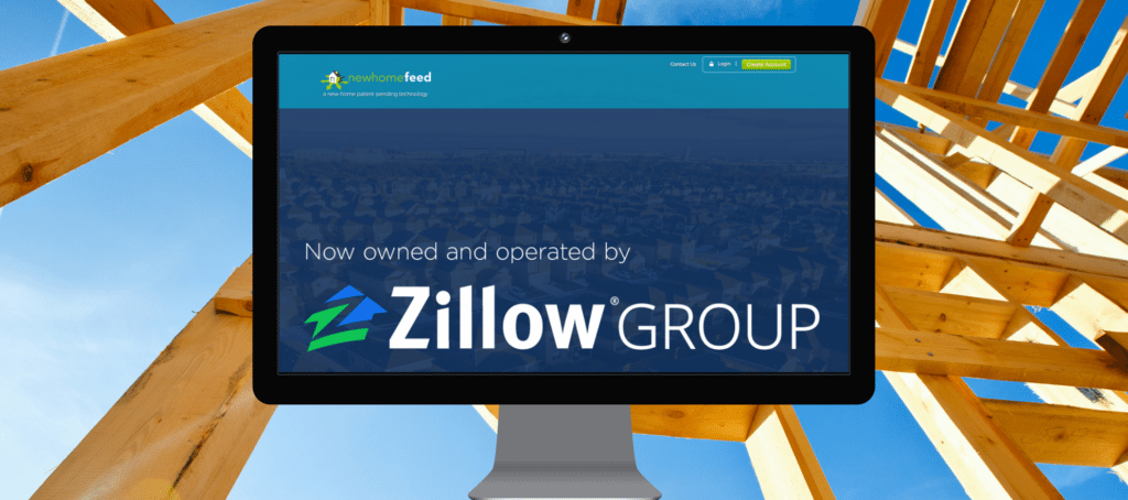 Zillow Group acquires builder platform New Home Feed
