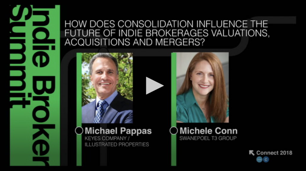 Indie Broker Summit NY 18: How does consolidation influence the future of indie brokerages' valuations, acquisitions and mergers?