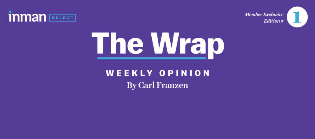 New for Inman Select subscribers: Say hello to 'The Wrap'