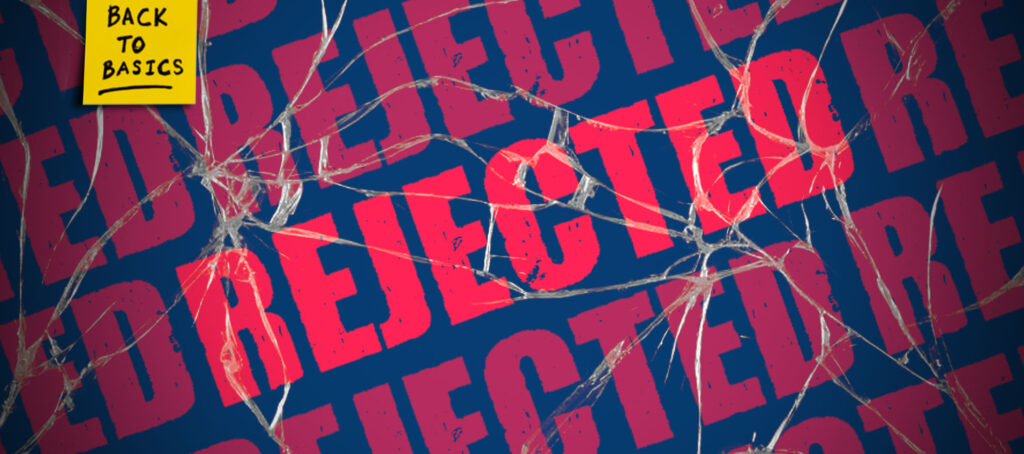 4 ways to make rejection a good thing