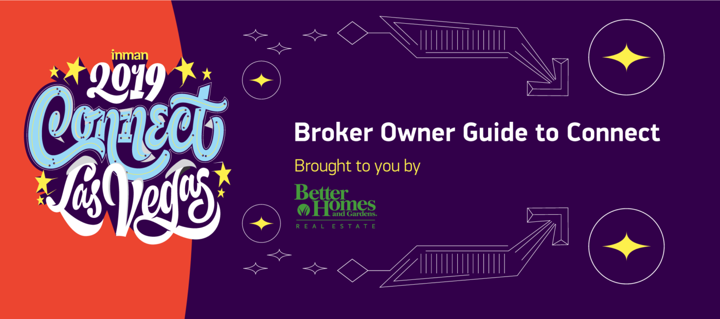 Connect Las Vegas A brokerowner's guide to Connect Inman