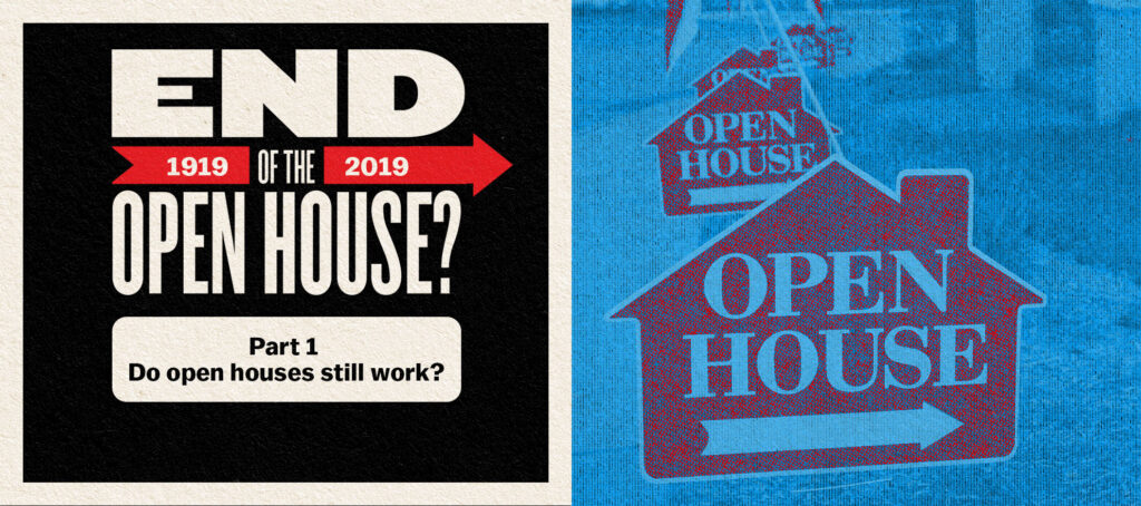 Do open houses still work?