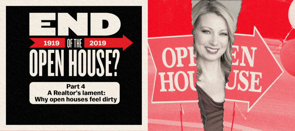 A Realtor's lament: Why open houses feel dirty
