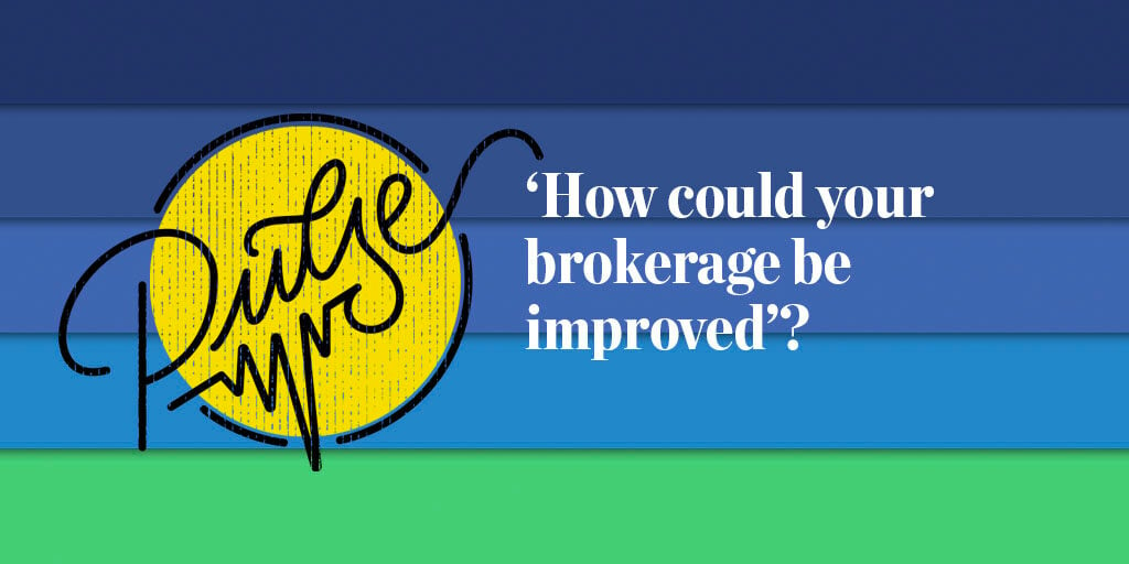 Pulse: How could your brokerage be improved? 15 suggestions from agents