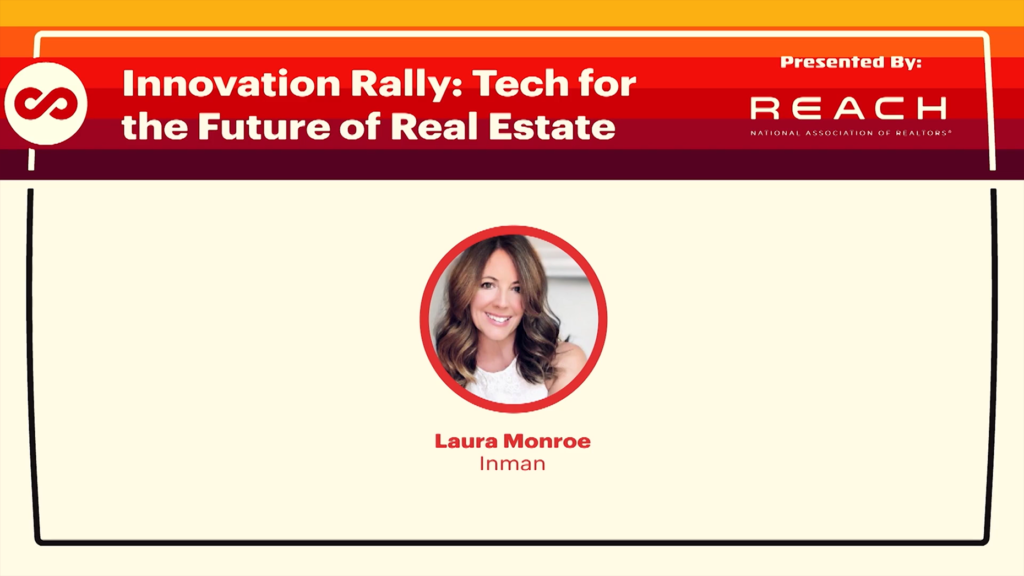 NAR REACH Innovation Rally: Tech for the Future of Real Estate