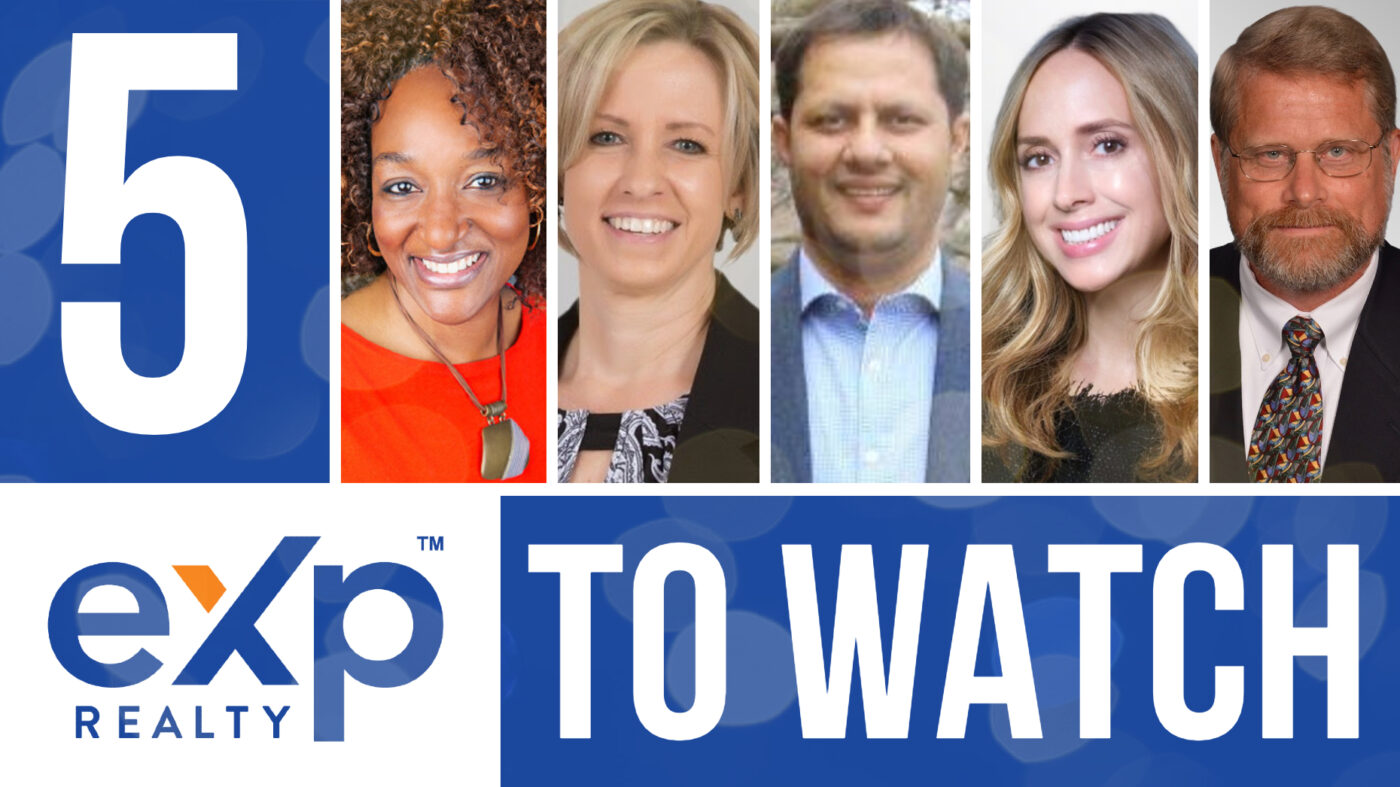 5 People To Watch At eXp As The Virtual Brokerage Ramps Up ...
