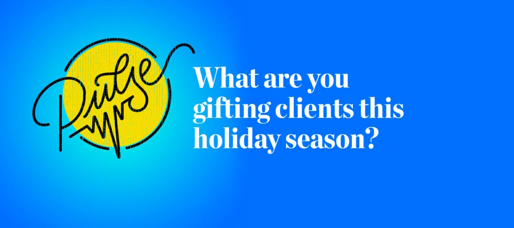 What are you gifting clients this holiday season? Tell us more!