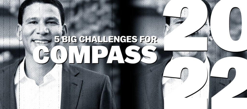 In 2022, Compass is all about playing 'the long game'