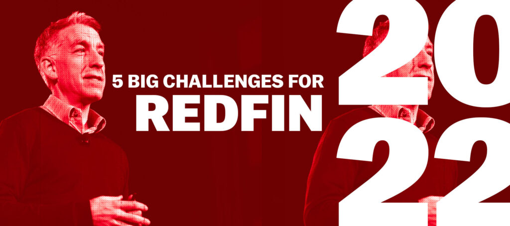 Redfin in 2022: Does slow and steady ultimately win the race?