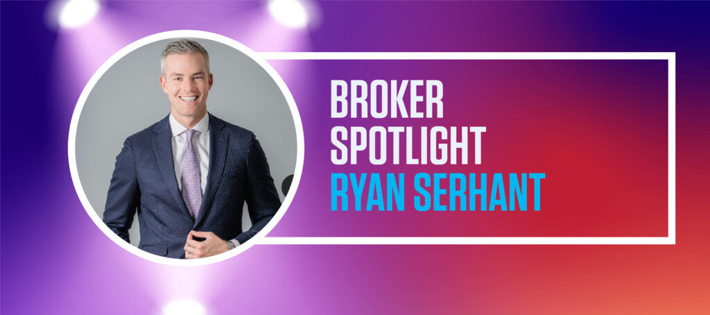 Broker Spotlight: Ryan Serhant, SERHANT.